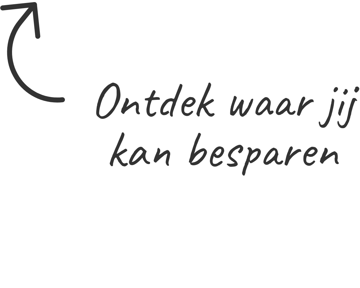 ontdek waar jij kan besparen